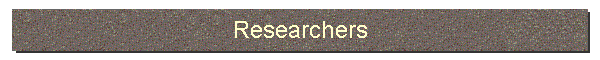 Researchers